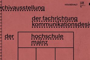 Ein Werbeplakat für die Veranstaltung. © Hochschule Mainz