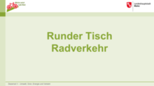 Grüner Text auf grünem Grund: Runder Tisch Radverkehr