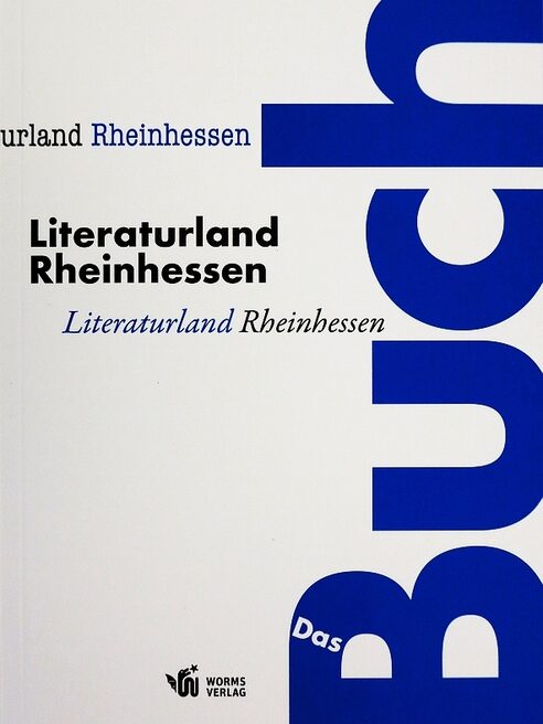 Buchcover Literaturland Rheinhessen Das Buch