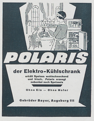 Die Firma Bayer experimentierte seit 1920 mit Kleinkältemaschinen. Der „Polaris“ wurde auch von AEG vertrieben. Die Werbung von 1928 zeigt, wer sich den Kühlschrank leisten konnte.