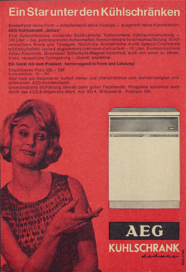 Die AEG-Werbung von 1962 zeigt eine neue, eckige Kühlschrankform, die sich in den folgenden Jahren durchsetzen sollte.