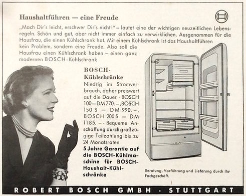 Die Aufgabe der elegant gekleideten Dame in der Bosch-Werbung von 1953 ist Haushaltsführung. Die Hausarbeit wird vermutlich nicht von ihr erledigt.
