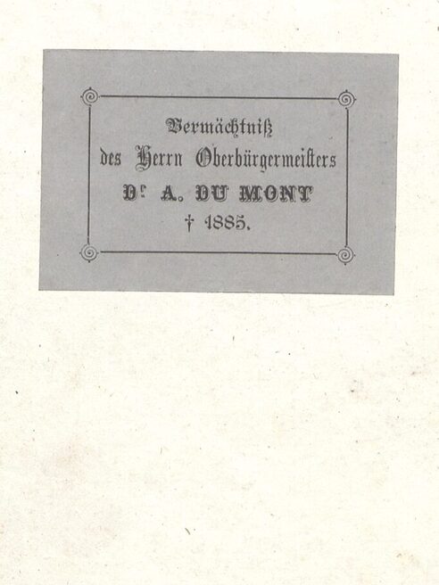 Etikett Vermächtnis des Herr Oberbürgermeitsers Dr. A. Du Mont