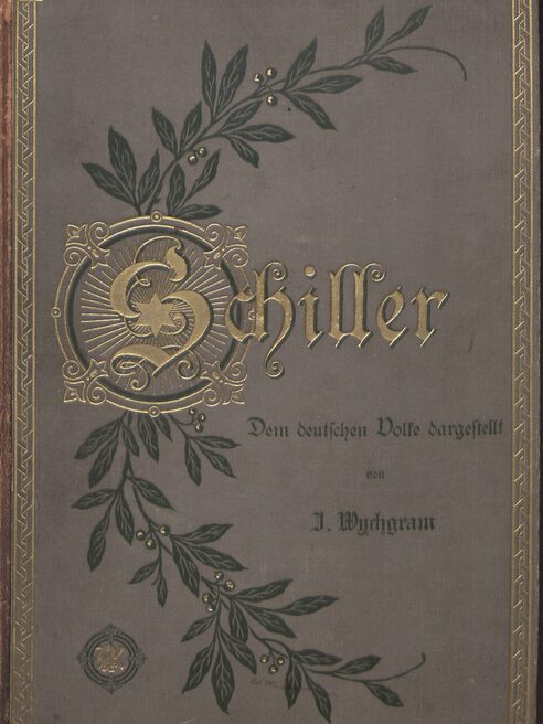 Vorderdeckel Wychgram: Schiller