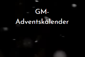 Der GM-Adventskalender.