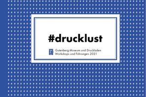 #drucklust 2021 