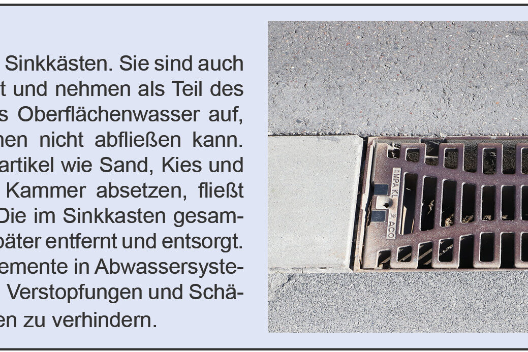 Das Bild beschreibt die Aufgabe von Sinkkästen